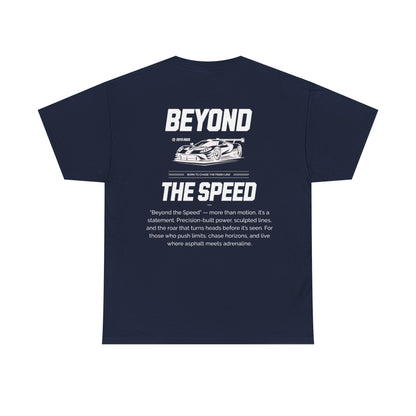 Beyond The Speed T-shirt