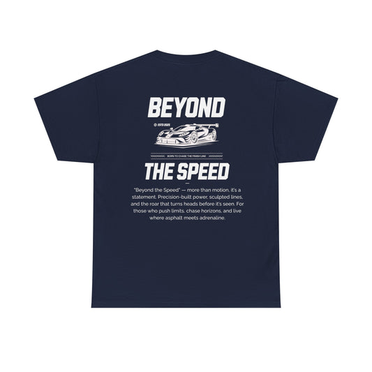 Beyond The Speed T-shirt