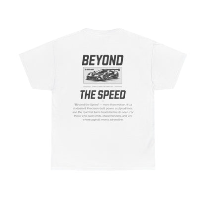 Beyond The Speed T-shirt